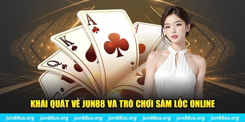 Sâm Lốc Online Jun88: Luật Chơi, Chiến Thuật, Và Ưu Đãi Hấp Dẫn 5 Khái quát về Jun88 và trò chơi sâm lốc online