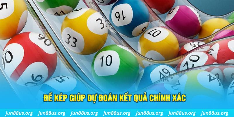 Đề Về Kép Jun88: Hiểu Đúng, Dự Đoán Chính Xác Và Mẹo Đánh Thắng Lớn 4 Đề kép giúp dự đoán kết quả chính xác