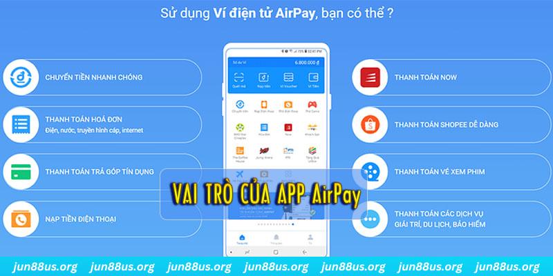 Sử Dụng AirPay - Biện Pháp Thanh Toán Tối Ưu 4 Vai trò thực tiễn cực hữu ích trong việc thanh toán
